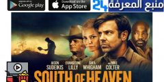 تحميل ومشاهدة فيلم south of heaven مترجم ايجي بست