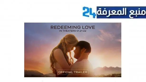 مشاهدة فيلم Redeeming Love مترجم بجودة عالية HD شاهد فوريو