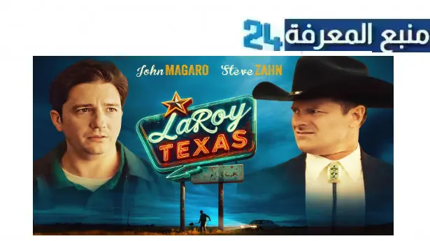 رابط تحميل ومشاهدة فيلم LaRoy, Texas 2023 مترجم HD كامل بجودة عالية